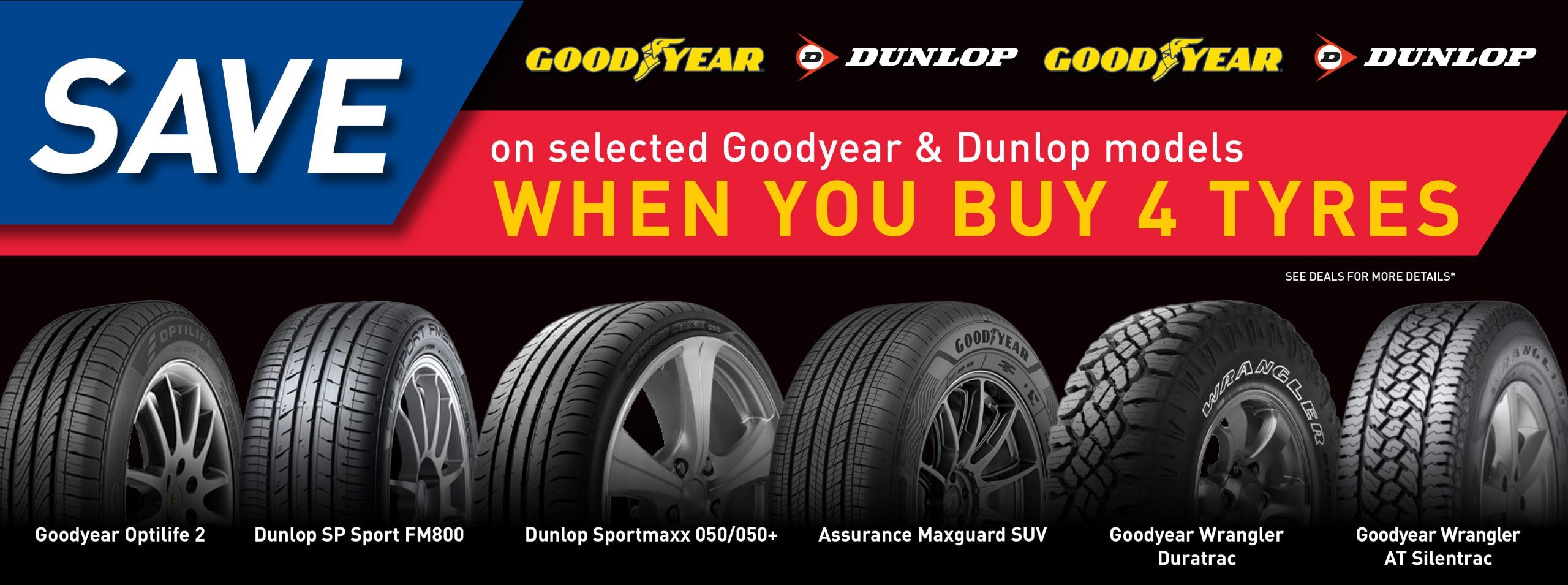 Latest Goodyear & Dunlop tyre deals now on at your local tyrepower stores