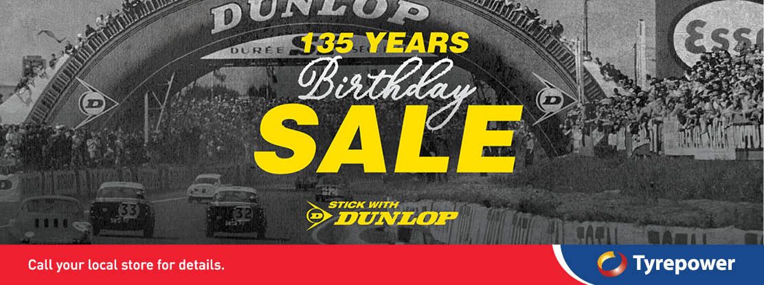 Dunlop 135 Birthday sale on tyres