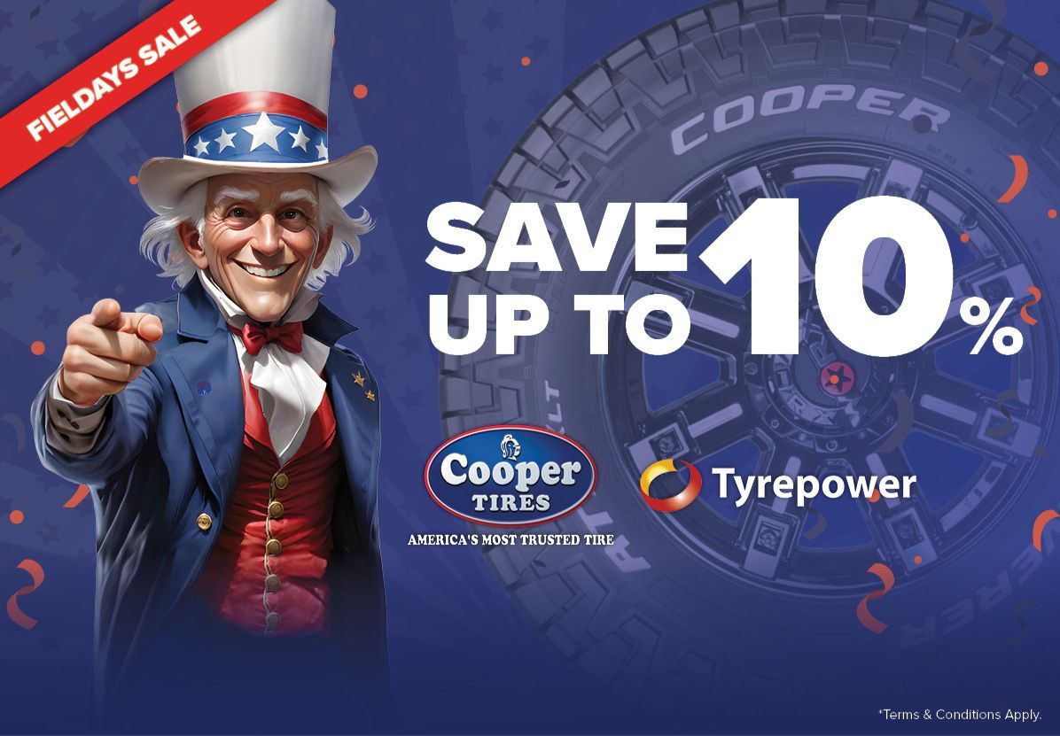 Save upto 10% on Cooper Tires in our Fieldays Sale at Harris Road, Gemmells, Ellerslie and WHitianga Tyrepower stores