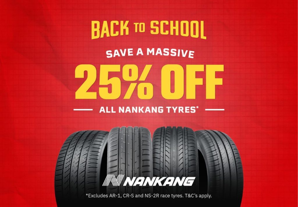 get 25% off all Nankang Tyres* until 14th February at Tyrepower Stores nationwide