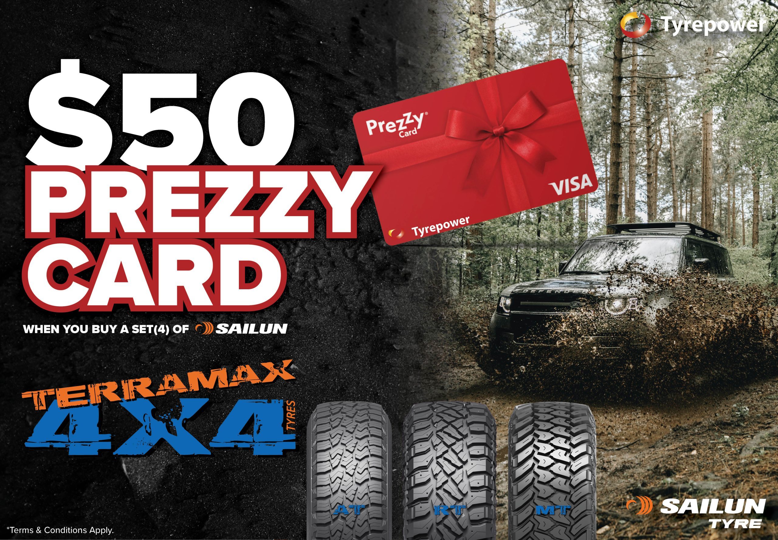 Get a Free $50 Prezzy card with you buy a set of 4 Sailun Terramax 4x4 tyres*