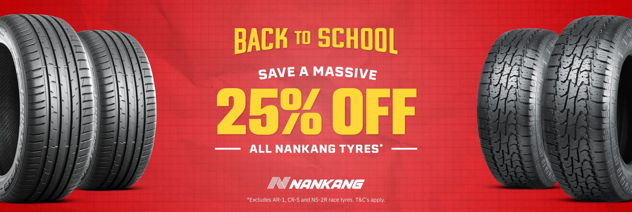 back to school 25 percent off nankang tyres